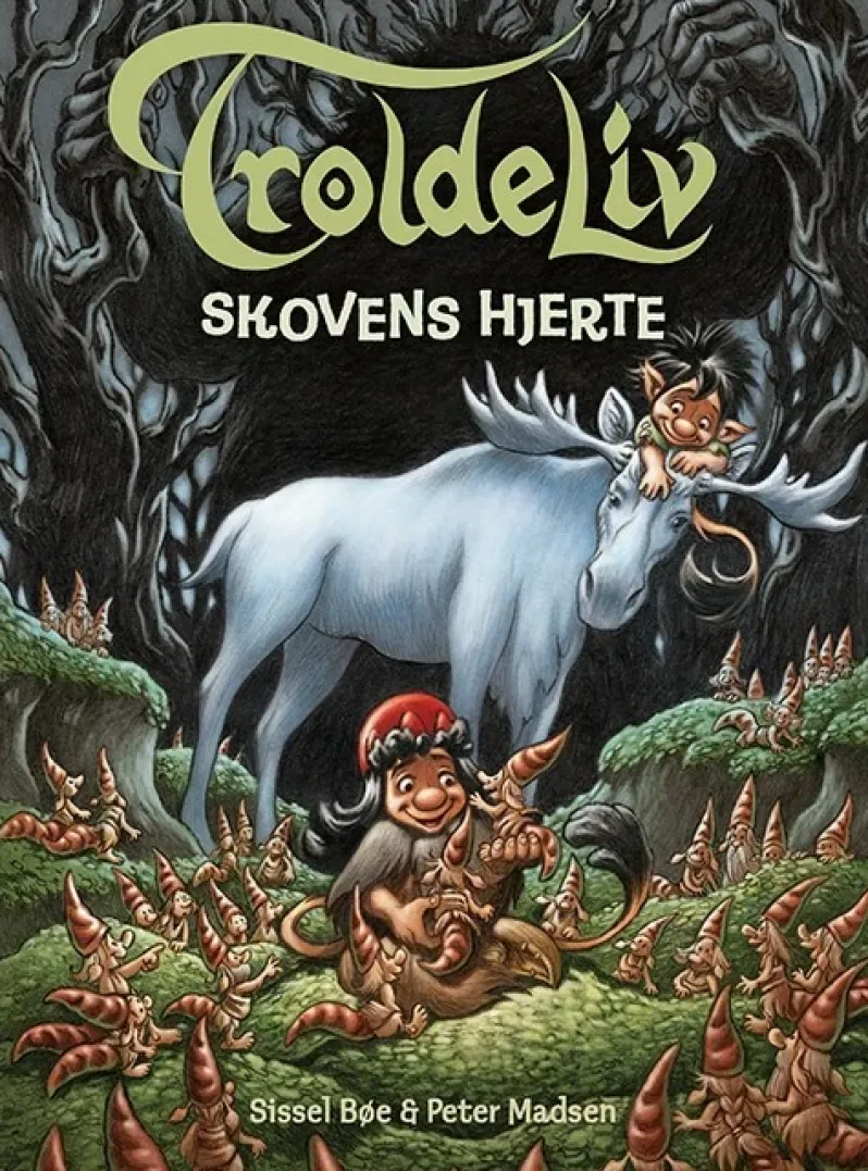 Troldeliv - Skovens hjerte