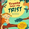 Trunte føler sig trist