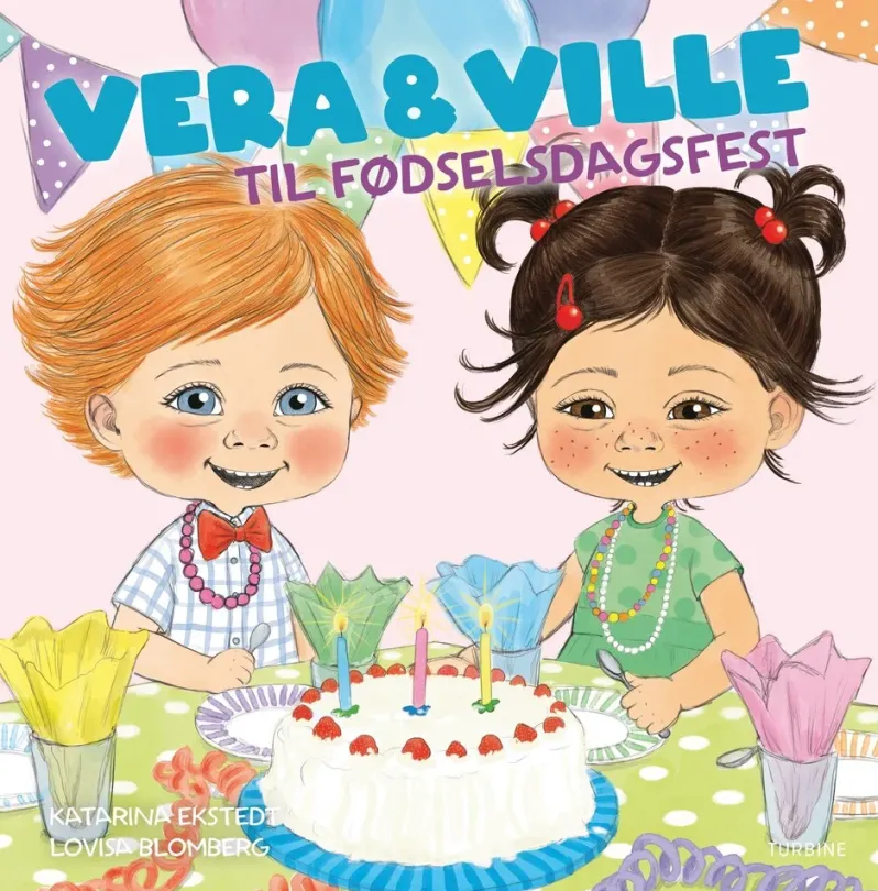 Vera & Ville til fødselsdagsfest