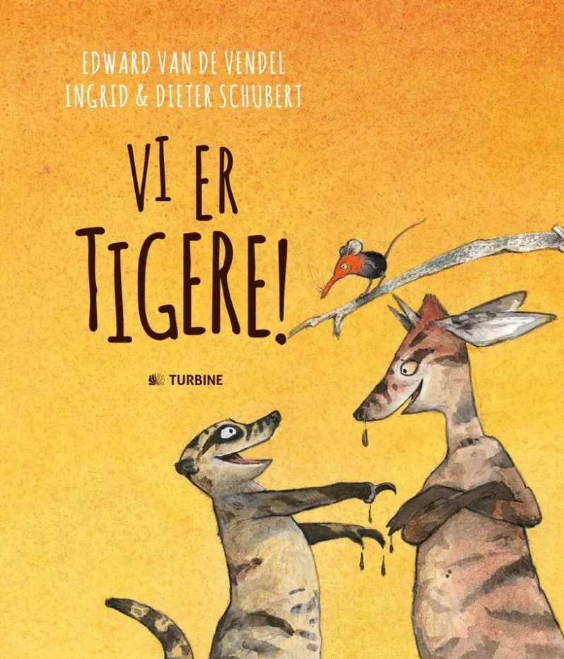 Vi er tigere