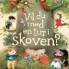Vil du med en tur i skoven? Gode historier om børn i naturen