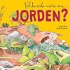 Vil du vide mere om Jorden?
