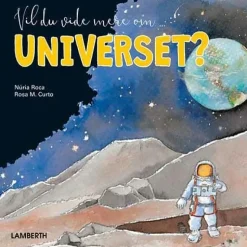 Vil du vide mere om Universet?