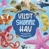 Vildt skønne hav - En fotografisk opdagelsesrejse