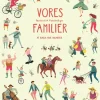 Vores fantastisk forskellige familier