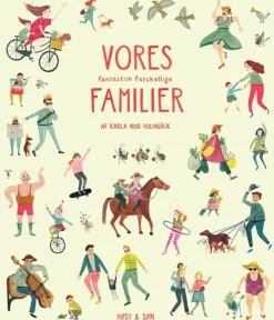 Vores fantastisk forskellige familier