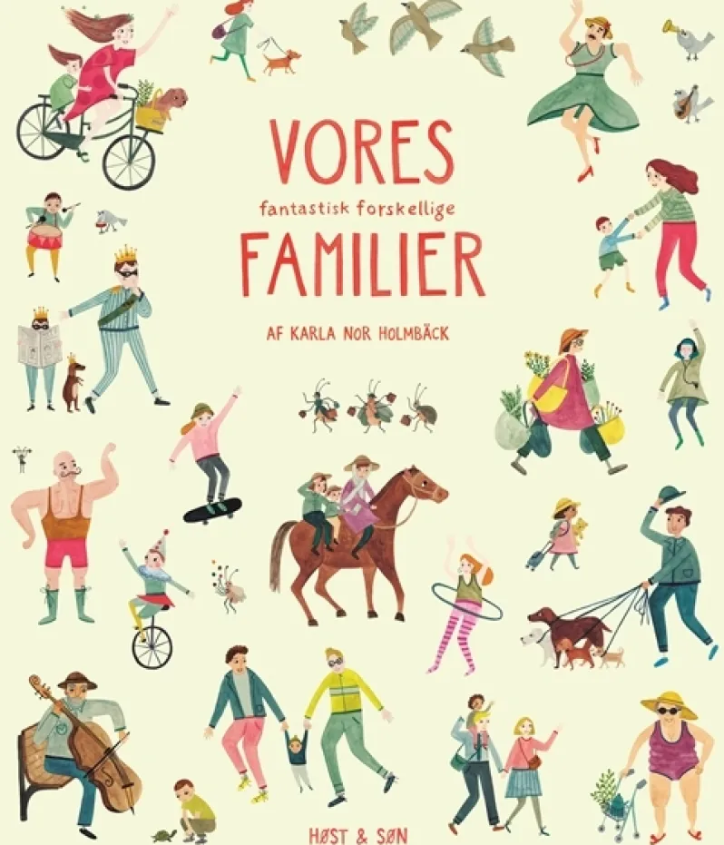 Vores fantastisk forskellige familier