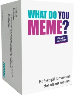 WHAT DO YOU MEME