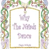 Why The Niaids Dance